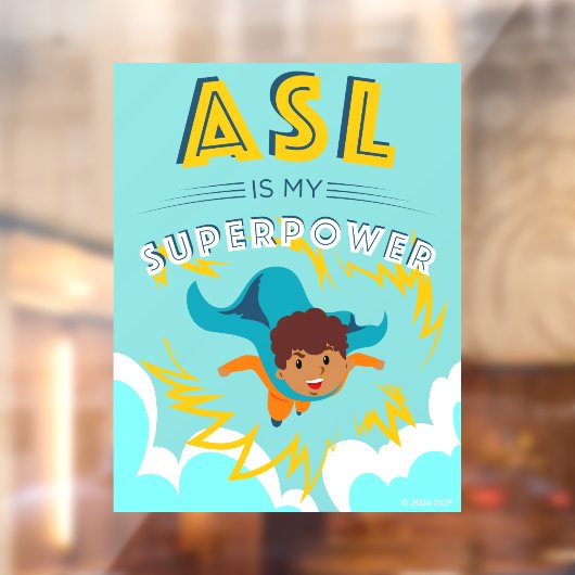 ASL is mijn Superpower Raamsticker (Vel 2)
