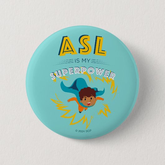 ASL is mijn Superpower Ronde Button 5,7 Cm (Voorkant)