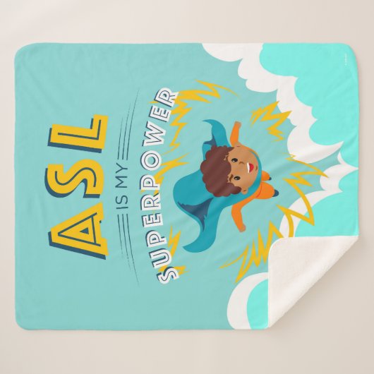 ASL is mijn Superpower Sherpa Deken (Voorkant (horizontaal))