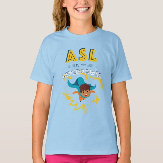 ASL is mijn Superpower T-shirt (Voorkant)