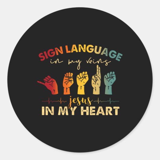ASL Jezus Christus Gebarentaal in Mijn Aderen Jezu Ronde Sticker (Voorkant)