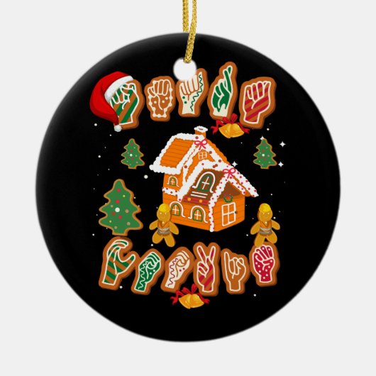 ASL Kerstmis - Amerikaanse gebarentaal Gingerbrood Keramisch Ornament (Voorkant)
