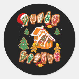 ASL Kerstmis - Amerikaanse gebarentaal Gingerbrood Ronde Sticker