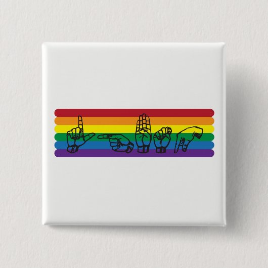ASL LGBTQ Rainbow Pin Vierkante Button 5,1 Cm (Voorkant)