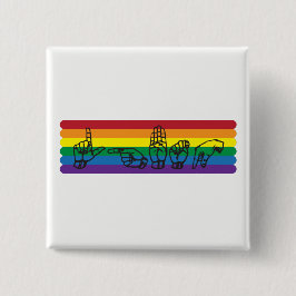 ASL LGBTQ Rainbow Pin Vierkante Button 5,1 Cm