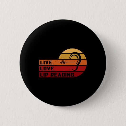 Asl Live Love Lip Reading Sign Language Deaf Aware Ronde Button 5,7 Cm (Voorkant)