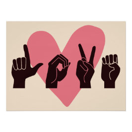 ASL Love IV - Valentijnsdag Perfect Poster