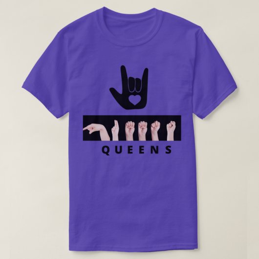 ASL LOVE QUEENS T-SHIRT (Design voorkant)
