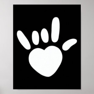 ASL Love Sign American Sign Language Deaf Awarenes Poster