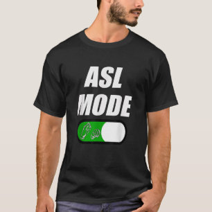 ASL-modus op Amerikaans gebarentaalgeschenk voor d T-shirt