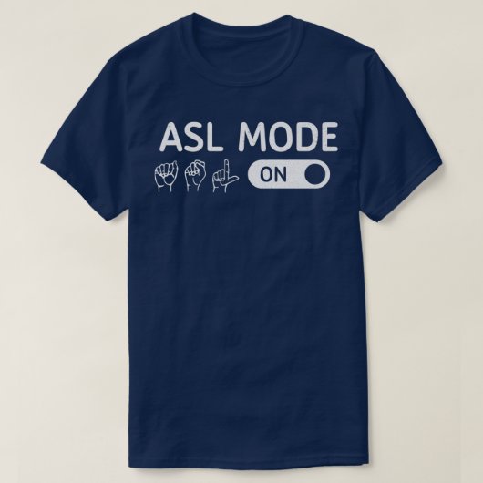 ASL-modus op tolk Vertaler Handtekening Langu T-shirt (Design voorkant)