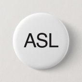 Asl Ronde Button 5,7 Cm (Voorkant)