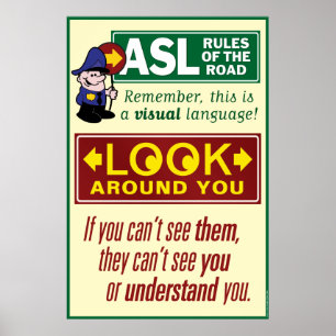 ASL Rules of the Road. Een poster. Poster