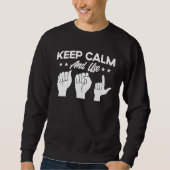 ASL Sign Language Keep Calm And Use ASL Deaf Trui (Voorkant)