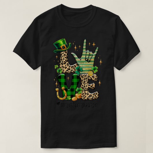 ASL St Patricks Day LIEFDE Gebarentaal Doven Signi T-shirt (Design voorkant)