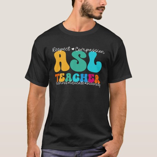 ASL Teacher Appreciation Week Back to School T-shirt (Voorkant)