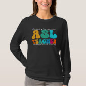 ASL Teacher Appreciation Week Back to School T-shirt (Voorkant)