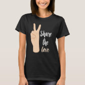 ASL Teacher Share The Love Sign Language Hand Sign T-shirt (Voorkant)