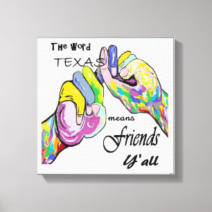 ASL Texas Means Friend Canvas Afdruk