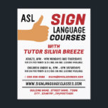 ASL Thumbs-up Gesture Sign Language Course Advert Flyer<br><div class="desc">ASL-duim-omhoog de cursus van de Taal van het gebaar van het gebaar Adverteren broers door de opslag van het Visitekaartje.</div>