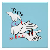 ASL-tijd voor school Poster (Voorkant)