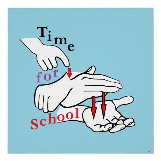 ASL-tijd voor school Poster (Voorkant)