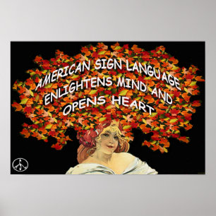 ASL verlicht de Mind en het Hart 19" x 13" Poster