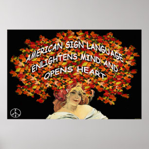 ASL verlicht de Mind en het Hart 36" x 24" Poster