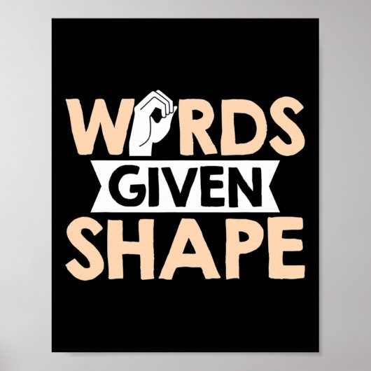 Asl Words Given Shape American Sign Language  Poster (Voorkant)
