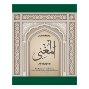 Asma’ul Husna-Al Mughni- De Toekenner Van Genoegza Perfect Poster