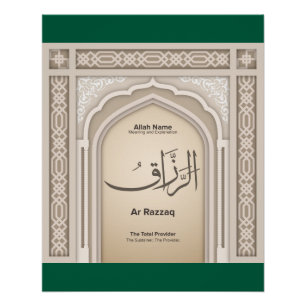 Asma’ul Husna-Ar Razzaq-De Totale Voorzienaar Perfect Poster