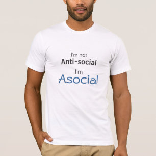 Asociaal, niet asociaal t-shirt
