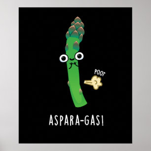Aspara-gas Funny Asparagus Veggie Pun Dark BG Poster