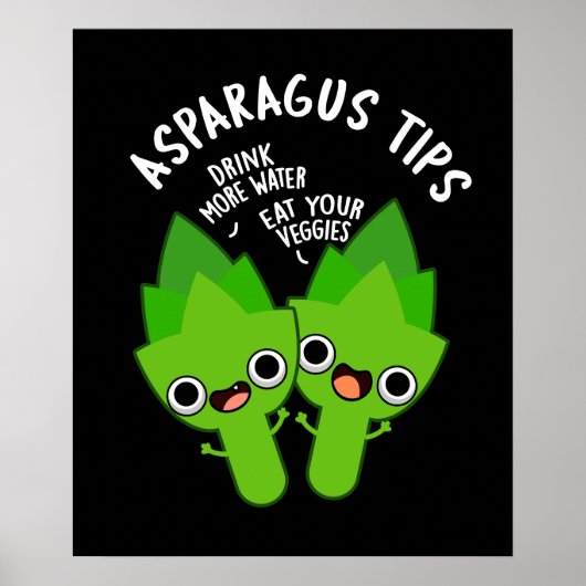 Asparagus Tips Funny Veggie Pun Dark BG Poster (Voorkant)
