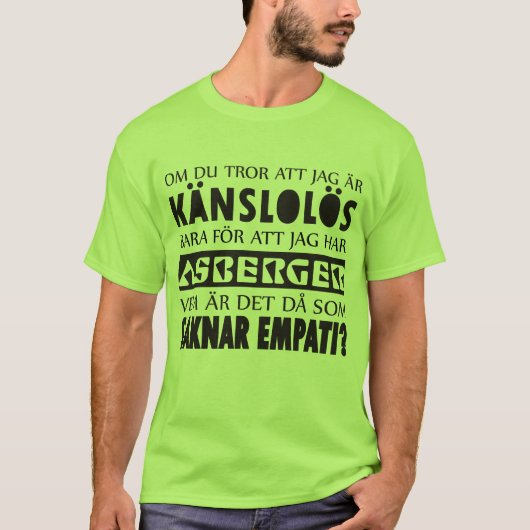 Asperger - empati t-shirt (Voorkant)