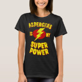 Asperger is mijn superkracht t-shirt (Voorkant)