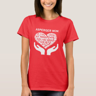 Asperger mama t-shirt