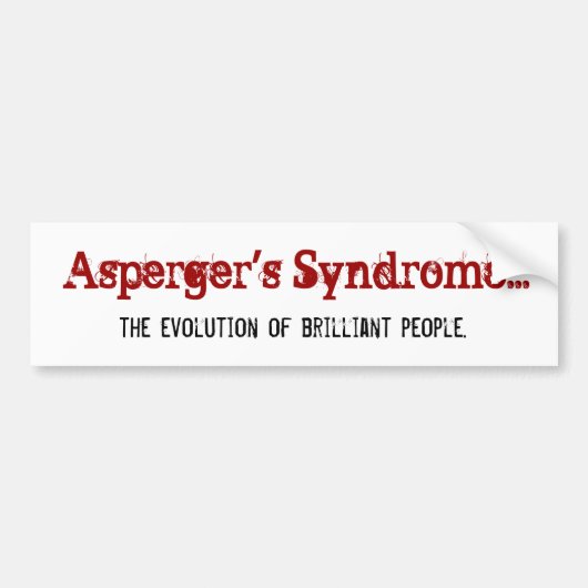 Asperger-syndroom..., de evolutie van brill... bumpersticker (Voorkant)