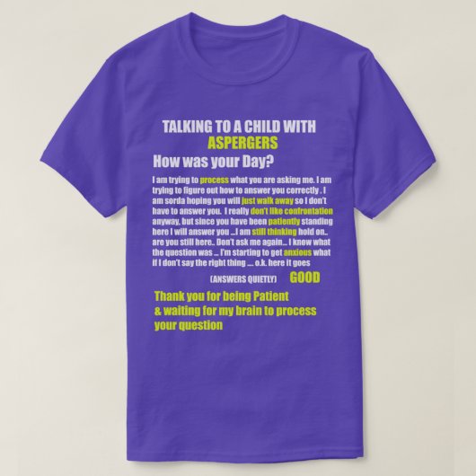 Aspergers Autisme ADHD Verwerkingsvertraging Hoe w T-shirt (Design voorkant)