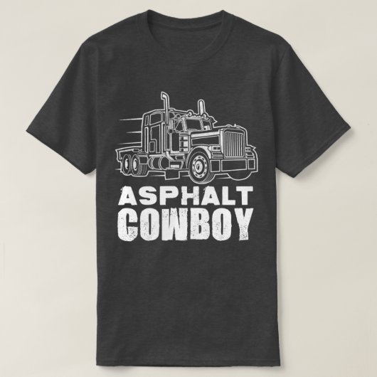 Asphalt Cowboy Truck Driver T-shirt (Design voorkant)