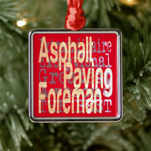 Asphalt Paving Foreman Extraordinaire Metalen Ornament (Boom)