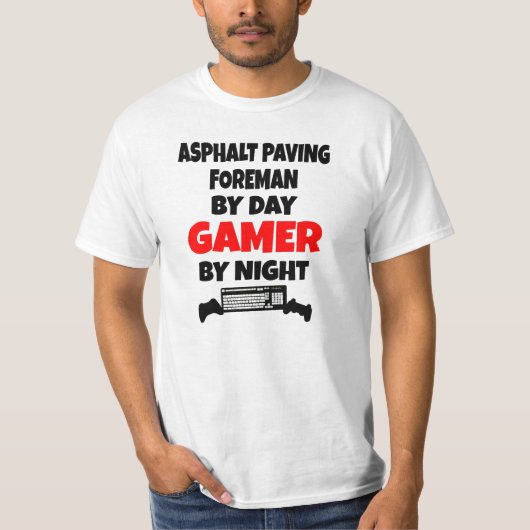 Asphalt Pavingvoorman van Day Gamer by Night T-shirt (Voorkant)