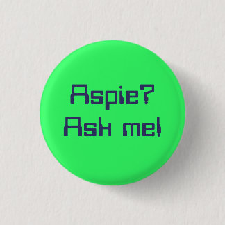 Aspie? Vraag het me. Ronde Button 3,2 Cm