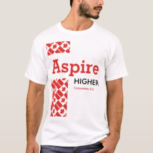 ASPIRE HOGER Canada Vlag Christelijke Manuscript T-shirt