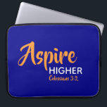 ASPIRE HOGER Inspirerend Christelijk blauw Laptop Sleeve<br><div class="desc">Het Inspirerend bericht - Aspire Hoger - met de verwijzing Colossians van de Manuscript 3:2 "plaats uw mening op dingen hierboven". Een motivatie bericht, eenvoudig nog stijlvol getoond. De tekst is volledig klantgericht, zodat kunt u met uw eigen favoriete bericht en verwijzing van de Manuscript personaliseren, of u kunt weggaan...</div>