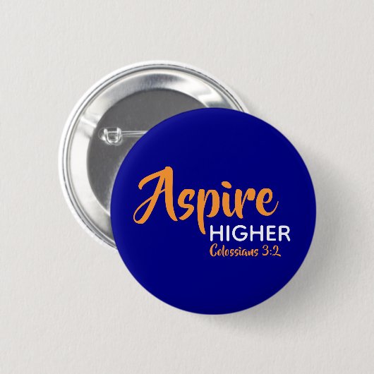 ASPIRE HOGER Inspirerend Christelijk blauw Ronde Button 5,7 Cm (Voorkant /achterkant)