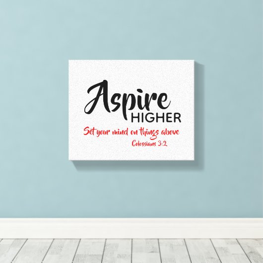 ASPIRE HOGER Inspirerend Christelijke Manuscript Canvas Afdruk (Insitu (Houten vloer))
