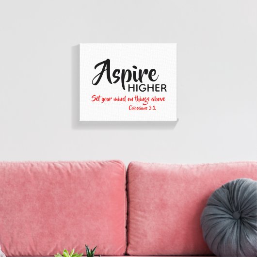 ASPIRE HOGER Inspirerend Christelijke Manuscript Canvas Afdruk (Insitu (Woonkamer))