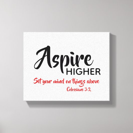 ASPIRE HOGER Inspirerend Christelijke Manuscript Canvas Afdruk (Voorkant)