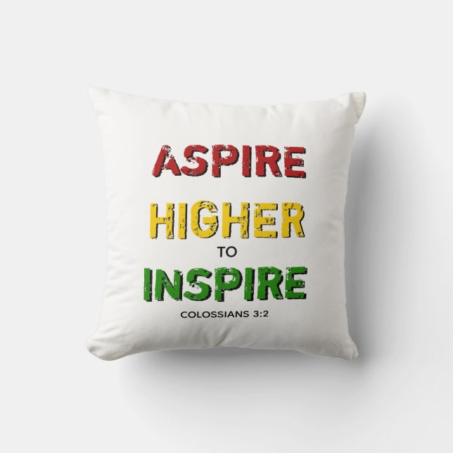 ASPIRE HOGER OM Motivatie BHM TE INSPIRE Kussen (Voorkant)